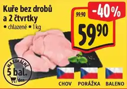Albert Kuře bez drobů a 2 čtvrtky nabídka