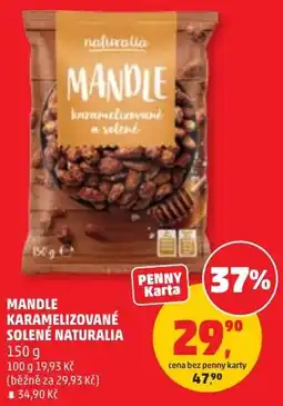 Penny Market Naturalia mandle karamelizované solené nabídka