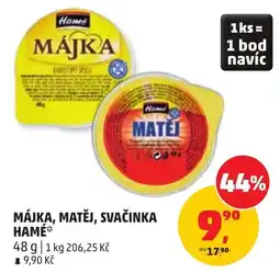 Penny Market Hamé májka, matéj, svačinka nabídka
