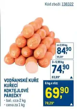Makro VODŇANSKÉ KUŘE KUŘECÍ KOKTEJLOVÉ PÁREČKY nabídka