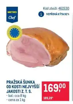 Makro PRAŽSKÁ ŠUNKA OD KOSTI NEJVYŠŠÍ JAKOSTI Z. T. S nabídka