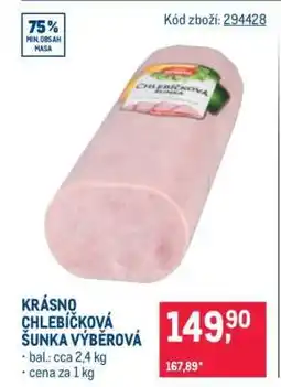 Makro KRÁSNO CHLEBÍČKOVÁ ŠUNKA VÝBĚROVÁ nabídka