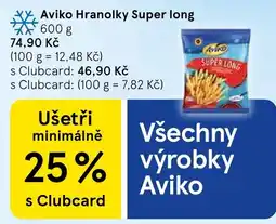 Tesco Aviko Hranolky Super long nabídka