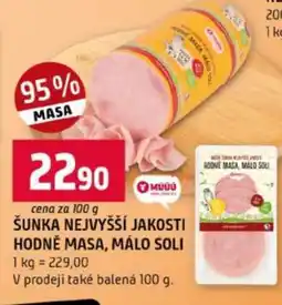 Terno ŠUNKA NEJVYŠŠÍ JAKOSTI HODNĚ MASA, MÁLO SOLI nabídka