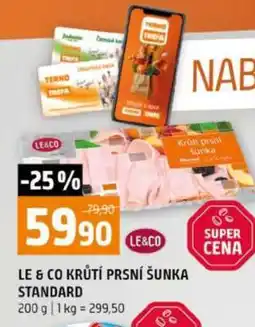 Terno LE & CO KRŮTÍ PRSNÍ ŠUNKA STANDARD nabídka