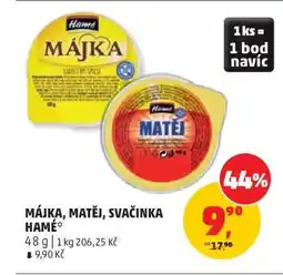 Penny Market Májka, Matěj, Svačinka HAMÉ nabídka