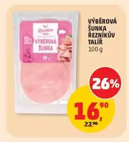 Penny Market VÝBĚROVÁ ŠUNKA ŘEZNÍKŮV TALÍŘ nabídka