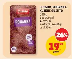 Penny Market Bulgur, Pohanka, Kuskus Gustito nabídka