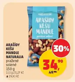 Penny Market ARAŠÍDY KEŠU MANDLE NATURALIA nabídka
