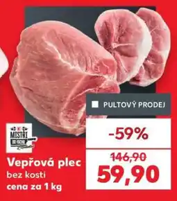 Kaufland Vepřová plec bez kosti nabídka