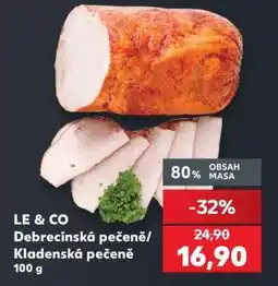 Kaufland LE & CO Debrecínská pečeně/Kladenská pečeně 100 g nabídka