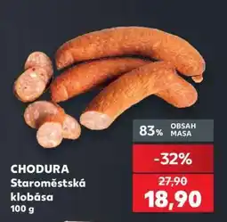 Kaufland CHODURA Staroměstská klobása 100 g nabídka