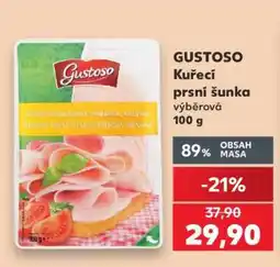 Kaufland GUSTOSO Kuřecí prsní šunka výběrová 100 g nabídka