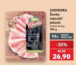 Kaufland CHODURA Šunka nejvyšší jakosti nabídka
