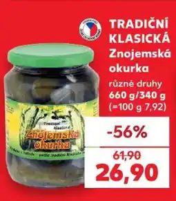 Kaufland TRADIČNÍ KLASICKÁ Znojemská okurka nabídka