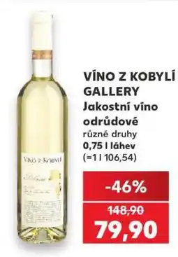 Kaufland VÍNO Z KOBYLÍ GALLERY nabídka