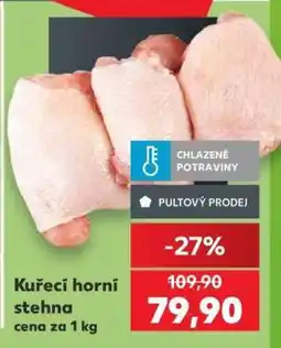 Kaufland Kuřecí horní stehna nabídka