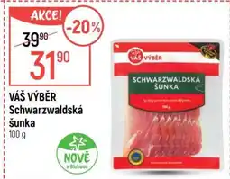 Globus VÁŠ VÝBĚR Schwarzwaldská šunka nabídka