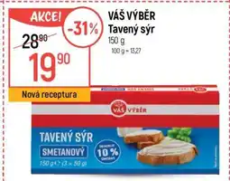 Globus Váš výběr Tavený sýr nabídka
