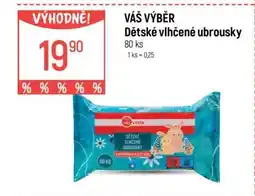 Globus VÁŠ VÝBĚR Dětské vlhčené ubrousky nabídka