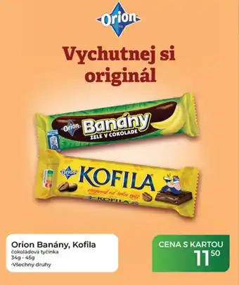 Orion Banány, Kofila