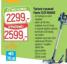 Globus Tyčový vysavač Fenix 1233 90000 nabídka