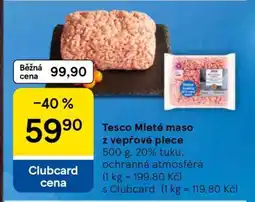 Tesco Tesco Mleté maso z vepřové plece nabídka