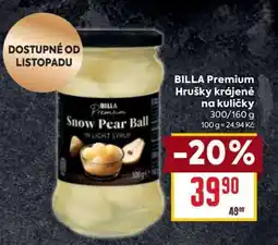 Billa BILLA Premium Hrušky krájené na kuličky nabídka