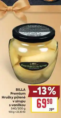Billa BILLA Premium Hrušky půlené v sirupu s vanilkou 540/300 g nabídka