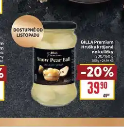 Billa BILLA Premium Hrušky krájené na kuličky 300/160 g nabídka
