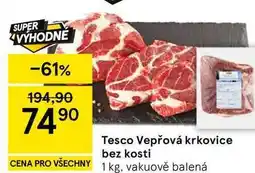 Tesco Tesco Vepřová krkovice bez kosti nabídka