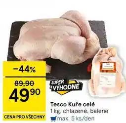 Tesco Tesco Kuře celé, 1 kg, chlazené, balené nabídka