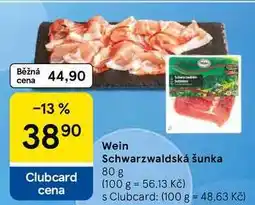 Tesco Wein Schwarzwaldská šunka nabídka
