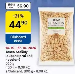 Tesco Tesco Arašídy loupané pražené nesolené nabídka