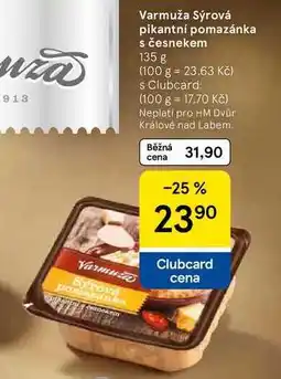 Tesco Varmuža Sýrová pikantní pomazánka s česnekem nabídka
