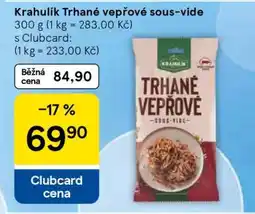 Tesco Krahulík Trhané vepřové Sous-vide nabídka