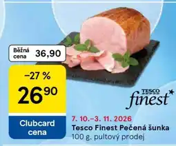 Tesco Tesco Finest Pečená šunka nabídka