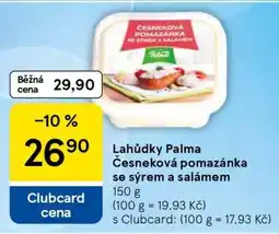 Tesco Lahůdky Palma Česneková pomazánka se sýrem a salámem nabídka