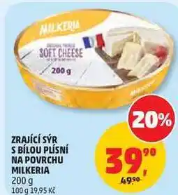 Penny Market ZRAJÍCÍ SÝR S BÍLOU PLÍSNÍ NA POVRCHU MILKERIA nabídka