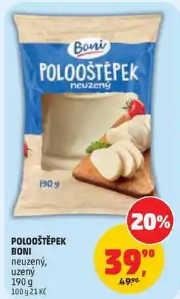Penny Market POLOOŠTĚPEK BONI neuzený, uzený nabídka