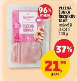Penny Market PEČENÁ ŠUNKA ŘEZNÍKŮV TALÍŘ nejvyšší jakosti nabídka