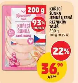 Penny Market KUŘECÍ ŠUNKA JEMNĚ UZENÁ ŘEZNÍKŮV TALÍŘ nabídka