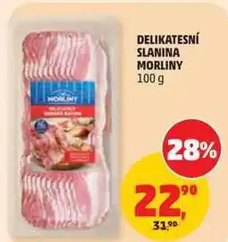 Penny Market DELIKATESNÍ SLANINA MORLINY nabídka