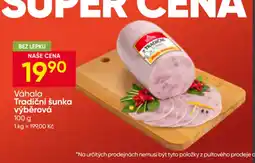 Hruška Váhala tradiční šunka výběrová nabídka