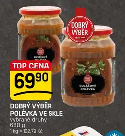 Flop Dobrý výběr polévka ve skle nabídka