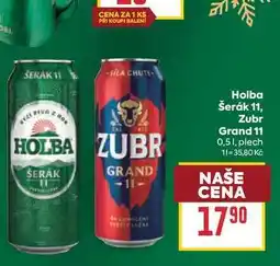 Billa Holba Šerák 11, Zubr Grand 11 0,51, plech nabídka