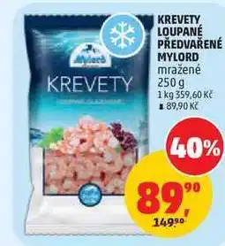 Penny Market KREVETY LOUPANÉ PŘEDVAŘENÉ MYLORD mražené nabídka