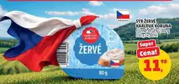 Penny Market SÝR ŽERVÉ KARLOVA KORUNA různé druhy nabídka