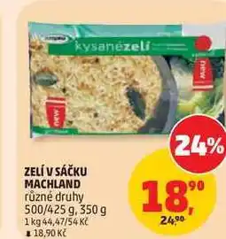 Penny Market ZELÍ V SÁČKU MACHLAND různé druhy, 500/425 g nabídka