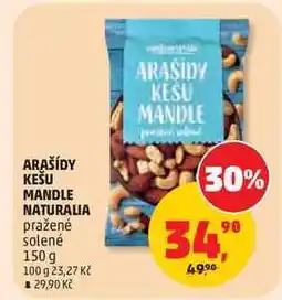 Penny Market ARAŠÍDY KEŠU MANDLE NATURALIA pražené solené nabídka
